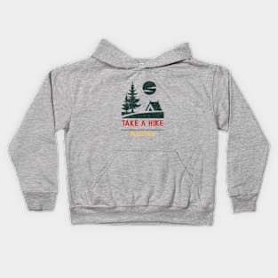 TAKE A HIKE, GO EXPLORE Kids Hoodie